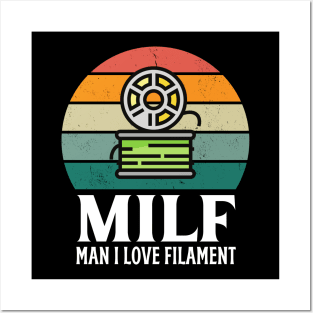MILF: Man I Love Filament Posters and Art